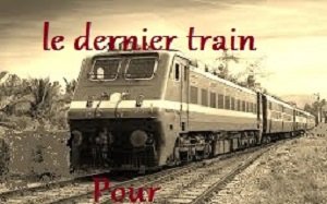 Le dernier train pour&nbsp;6/