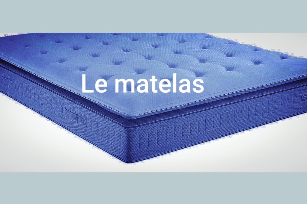 Le matelas