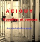 AEIOUY, Voyelles et&nbsp;voyous