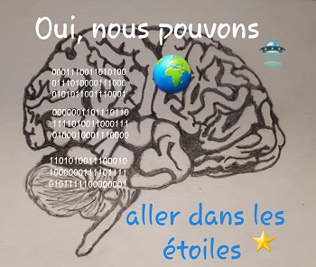 Oui, nous pourrons atteindre les&nbsp;étoiles.
